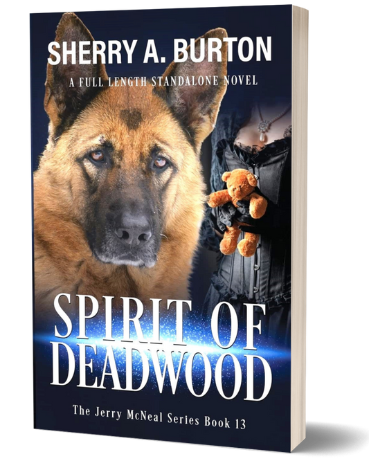 SPIRIT OF DEADWOOD (Autographed Copy)