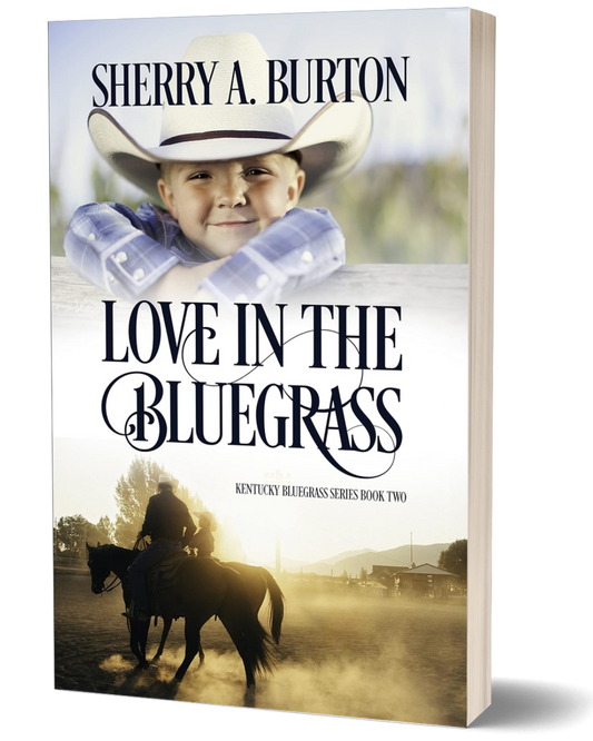 LOVE IN THE BLUEGRASS (Autographed Copy)