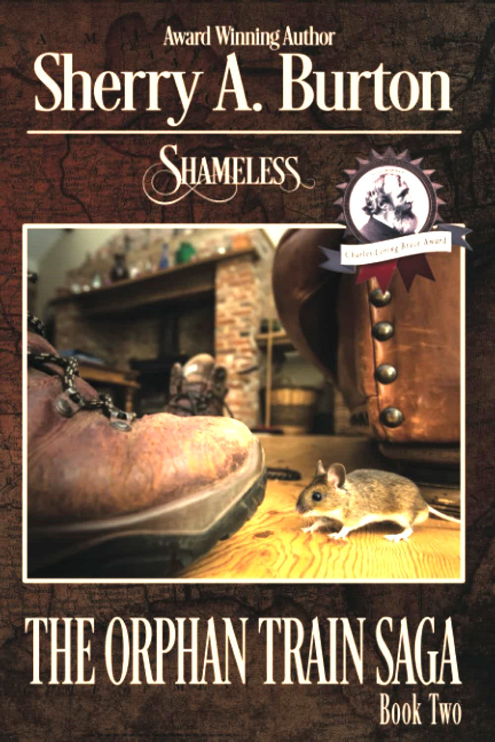 Shameless (The Orphan Train Saga) Book Two (Autographed Copy)