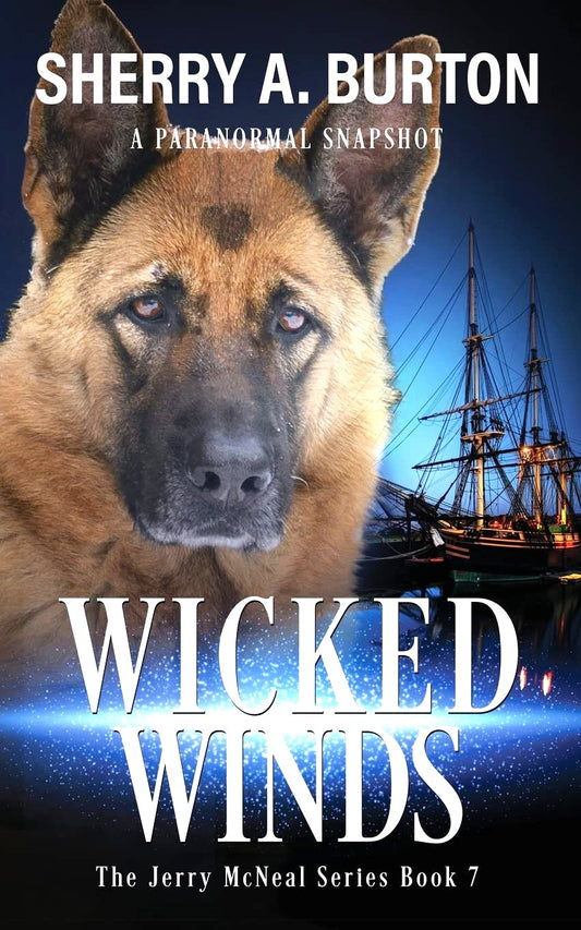 Wicked Winds (Jerry McNeal Series)   Book Seven (Autographed Copy)