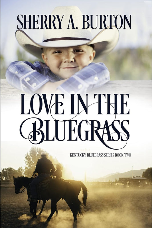 Love in the Bluegrass (Autographed Copy)