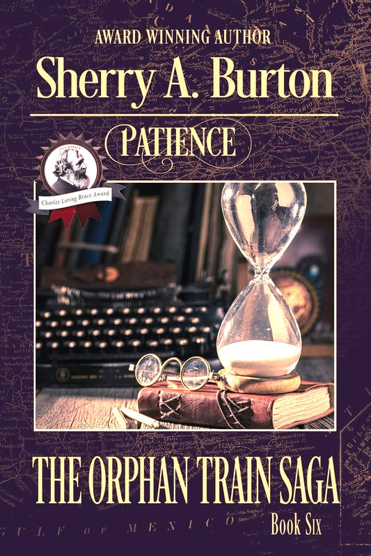 Patience (The Orphan Train Saga) Book Six (Autographed Copy)